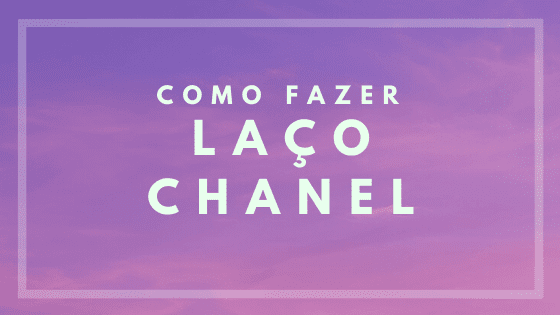 laço chanel