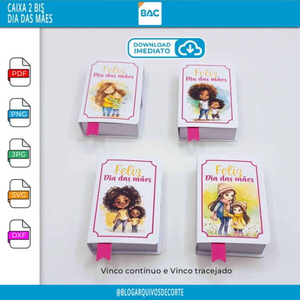 Caixa 2 BIS Dia das Mães 2024