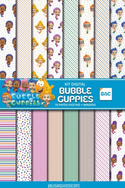 Papel Digital Bubble Guppies