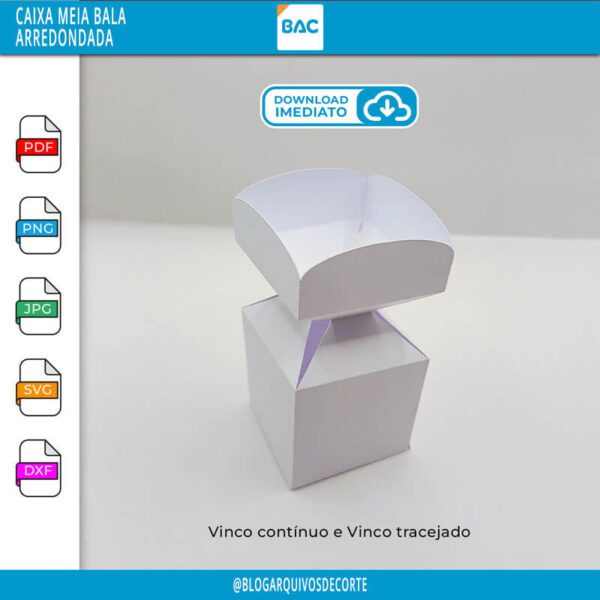 Caixa Meia Bala Arredondada