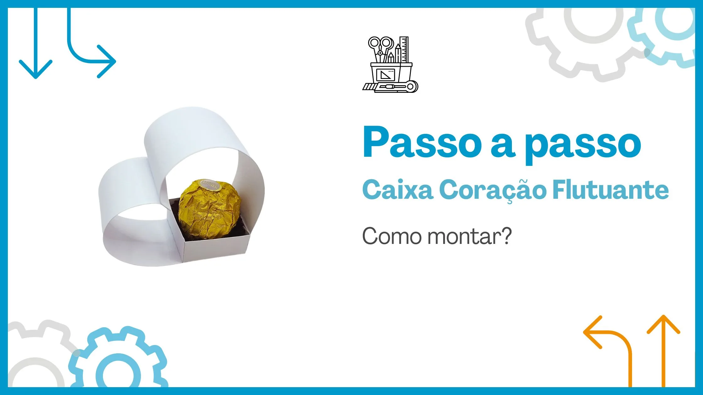 Passo a passo de como montar a Caixa Coração Flutuante