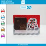 Cartão de Natal para Chocolate Cacau Show