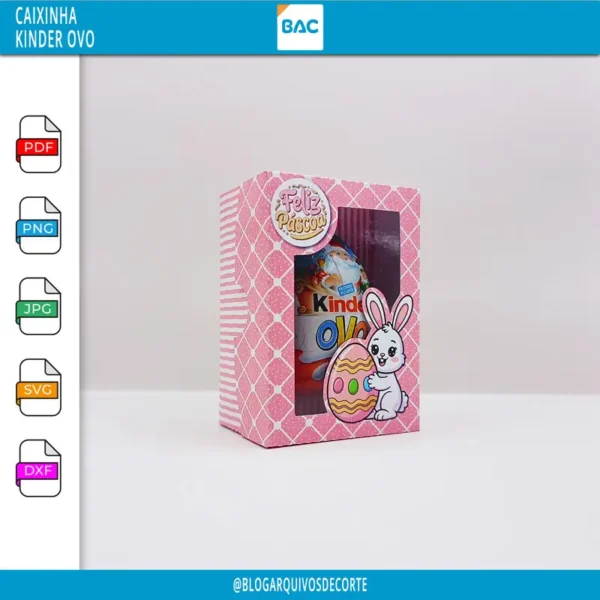 Arquivo de Corte - Caixinha Kinder Ovo de Páscoa