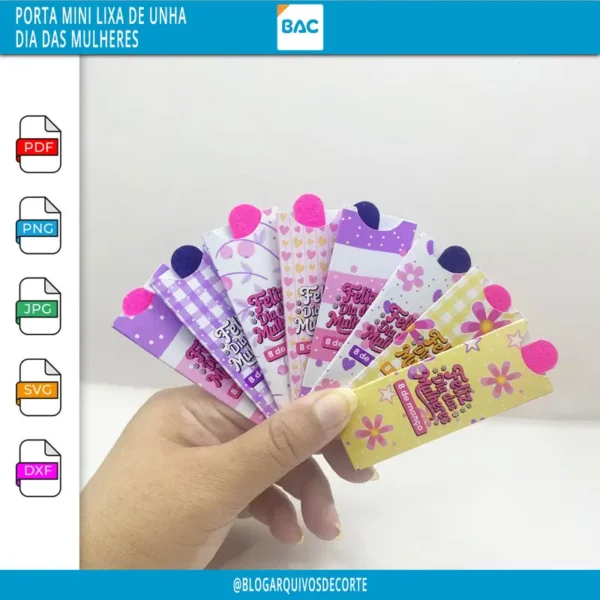 Arquivo de Corte - Porta Lixa de Unha - Dia das Mulheres