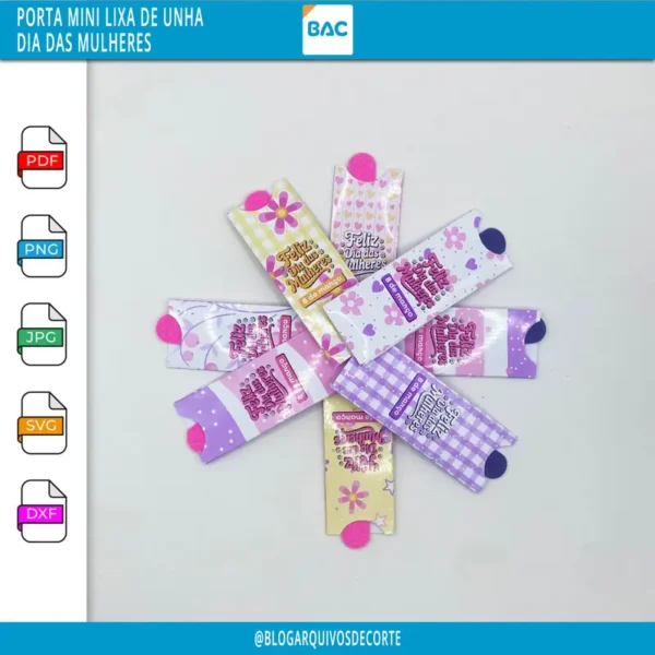 Arquivo de Corte - Porta Lixa de Unha - Dia das Mulheres
