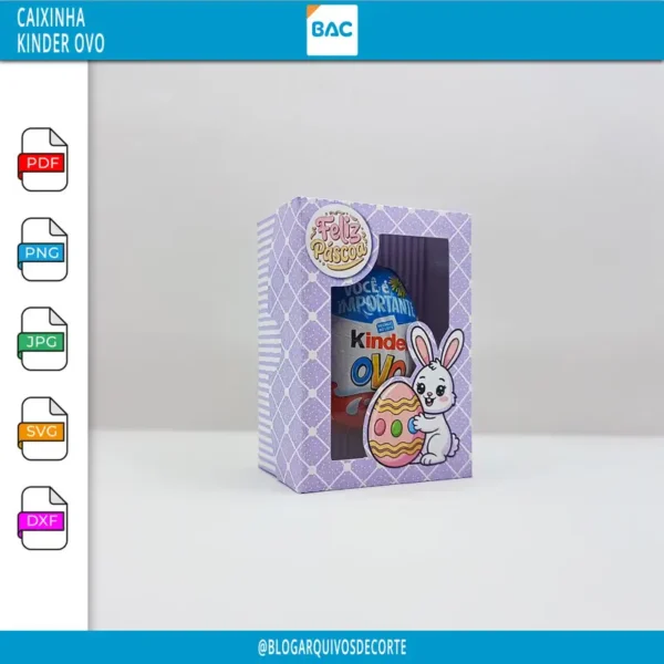 Arquivo de Corte - Caixinha Kinder Ovo de Páscoa