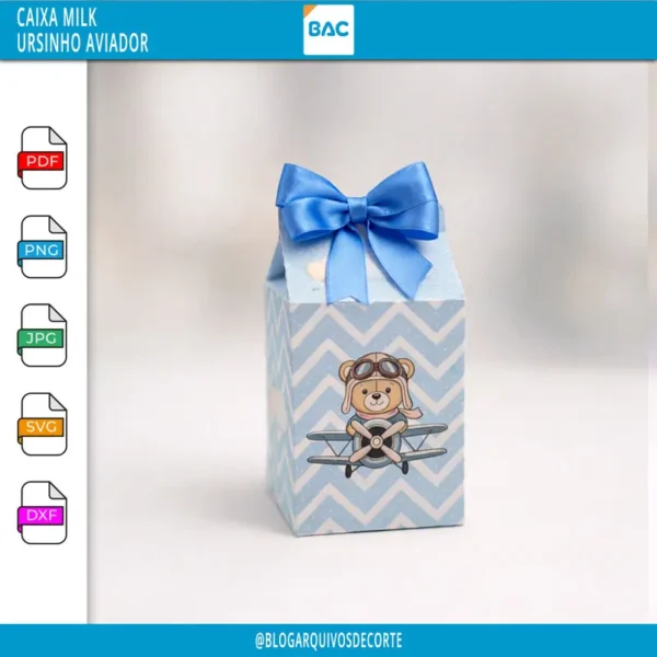 Caixa Milk - Ursinho Aviador - Arquivo de Corte